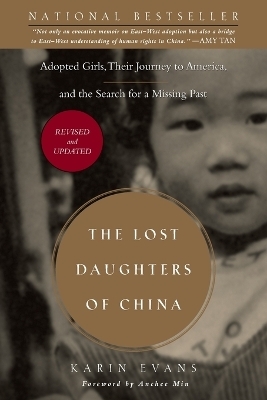 The Lost Daughters of China - Karin Evans