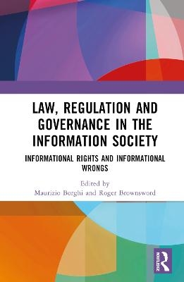 Law, Regulation and Governance in the Information Society - 