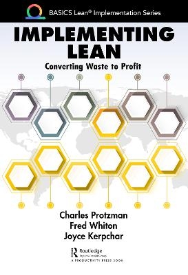 Implementing Lean - Charles Protzman, Fred Whiton, Joyce Kerpchar