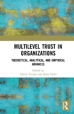 Multilevel Trust in Organizations - 