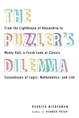 The Puzzler's Dilemma - Derrick Niederman