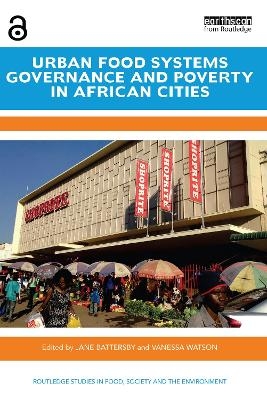 Urban Food Systems Governance and Poverty in African Cities - 