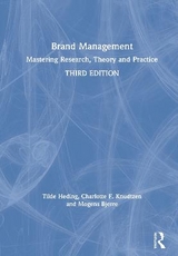 Brand Management - Heding, Tilde; Knudtzen, Charlotte F.; Bjerre, Mogens