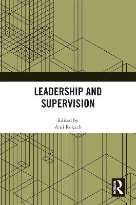 Leadership and Supervision - 