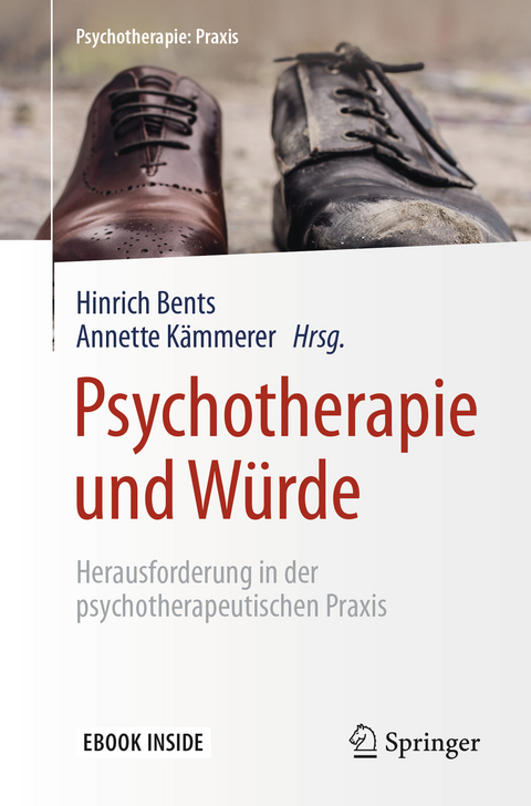 Psychotherapie und Würde - 