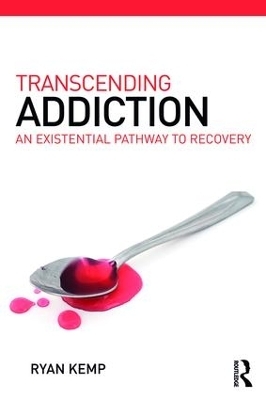 Addiction as Existence - Ryan Kemp