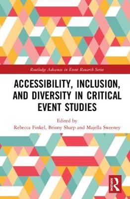 Accessibility, Inclusion, and Diversity in Critical Event Studies - 