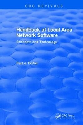 CRC Handbook of Local Area Network Software - Paul L. Fortier