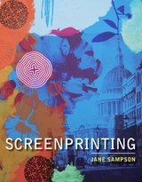 Screenprinting -  Jane Sampson