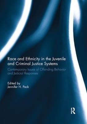 Race and Ethnicity in the Juvenile and Criminal Justice Systems - 