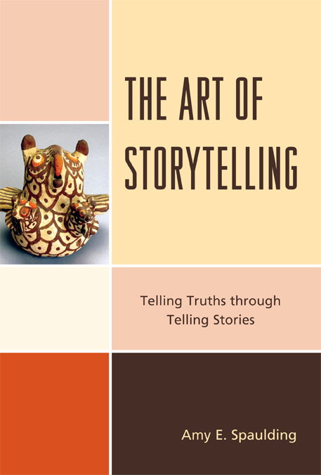 Art of Storytelling -  Amy E. Spaulding