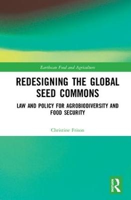 Redesigning the Global Seed Commons - Christine Frison