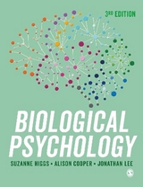 Biological Psychology - Higgs, Suzanne; Cooper, Alison; Lee, Jonathan