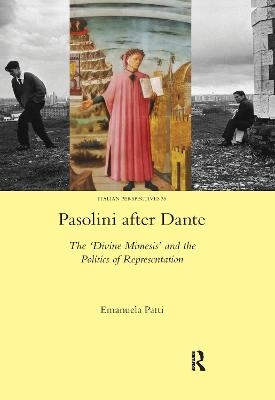 Pasolini after Dante - Emanuela Patti