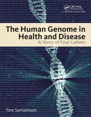 The Human Genome in Health and Disease - Tore Samuelsson