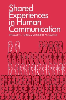Shared Experiences in Human Communication - 