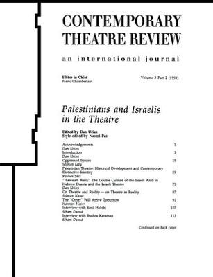 Palestinians and Israelis in the Theatre - 