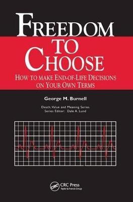 Freedom to Choose - Burnell Burnell, Dale Lund