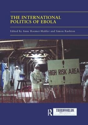 The International Politics of Ebola - 