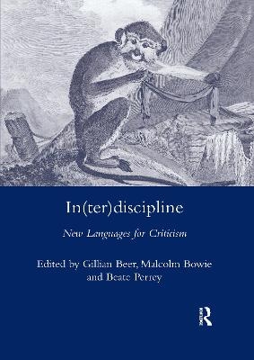 In(ter)discipline - Gillian Beer, Beate Perrey, Malcom Bowie