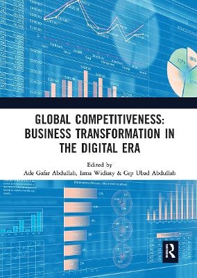Global Competitiveness: Business Transformation in the Digital Era - 