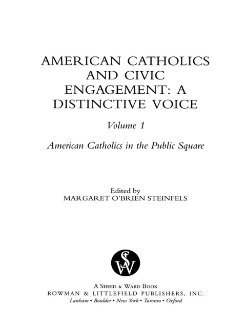 American Catholics and Civic Engagement -  Margaret O'Brien Steinfels