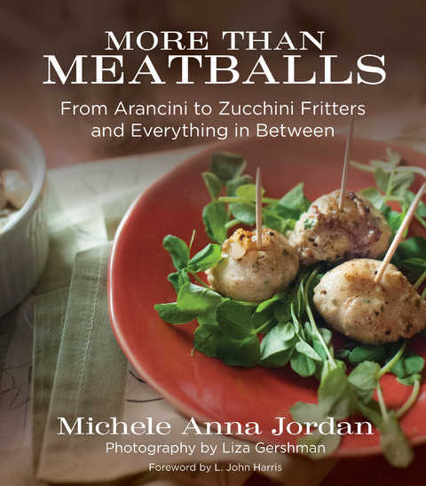 More Than Meatballs -  Michele Anna Jordan