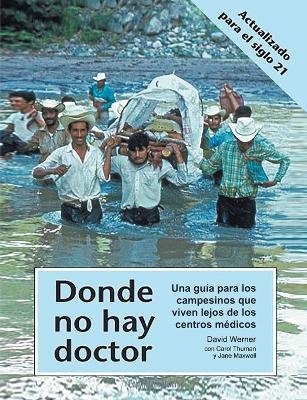 Donde No Hay Doctor - David Werner