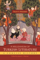 A Millennium of Turkish Literature - Talat S. Halman