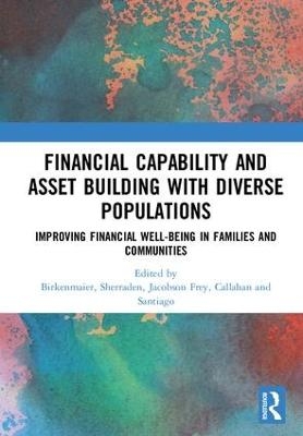Financial Capability and Asset Building with Diverse Populations - 