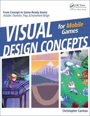 Visual Design Concepts For Mobile Games - Chirstopher Carman