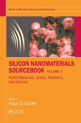 Silicon Nanomaterials Sourcebook - 