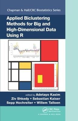 Applied Biclustering Methods for Big and High-Dimensional Data Using R - 