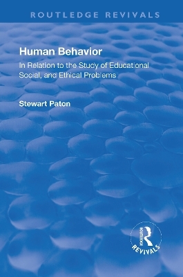 Revival: Human Behavior (1921) - Stewart Paton