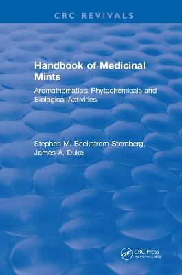 Handbook of Medicinal Mints - Stephen M Beckstrom-Sternberg
