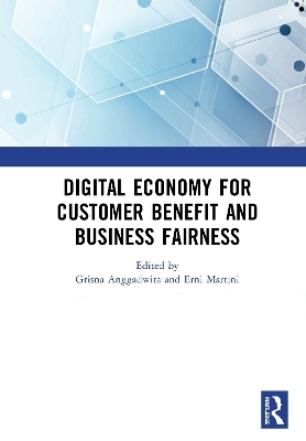 Digital Economy for Customer Benefit and Business Fairness - 