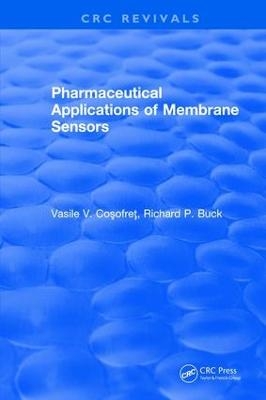 Pharmaceutical Applications of Membrane Sensors - Vasile V. Cosofret