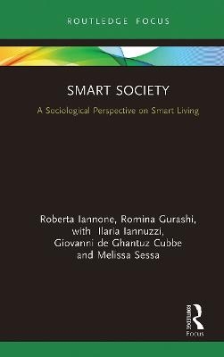 Smart Society - Roberta Iannone, Romina Gurashi, Ilaria Iannuzzi, Giovanni de Ghantuz Cubbe, Melissa Sessa