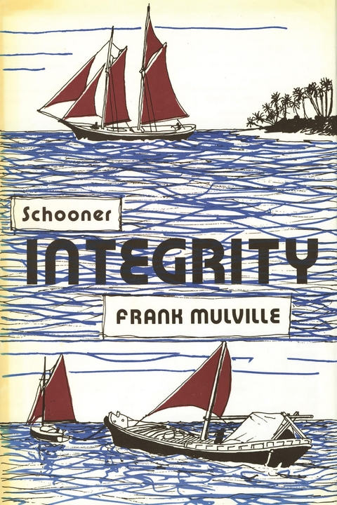 Schooner Integrity -  Frank Mulville