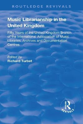 Music Librarianship in the UK: - 