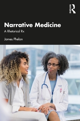 Narrative Medicine - James Phelan