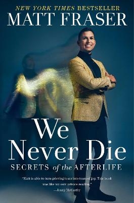 We Never Die - Matt Fraser