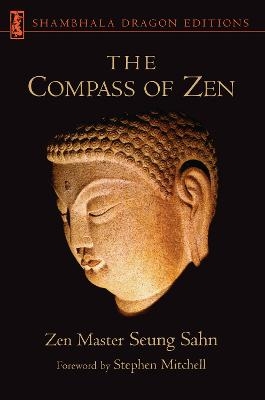 The Compass of Zen - Zen Master Seung Sahn