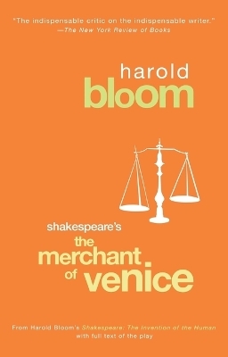 Shakespeare's The Merchant of Venice - Harold Bloom