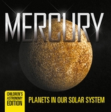 Mercury: Planets in Our Solar System | Children's Astronomy Edition -  Baby Professor