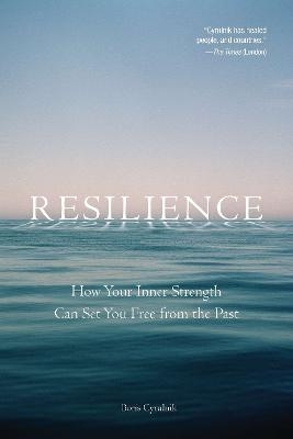Resilience - Boris Cyrulnik