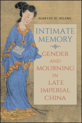 Intimate Memory - Martin W. Huang