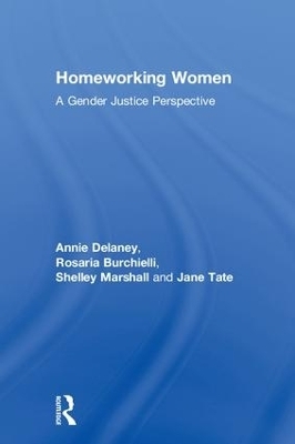 Homeworking Women - Annie Delaney, Rosaria Burchielli, Shelley Marshall, Jane Tate
