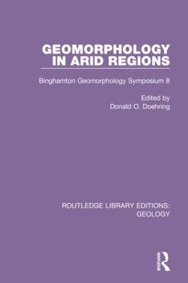 Geomorphology in Arid Regions - 