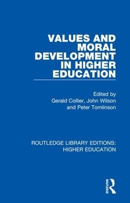 Values and Moral Development in Higher Education - 